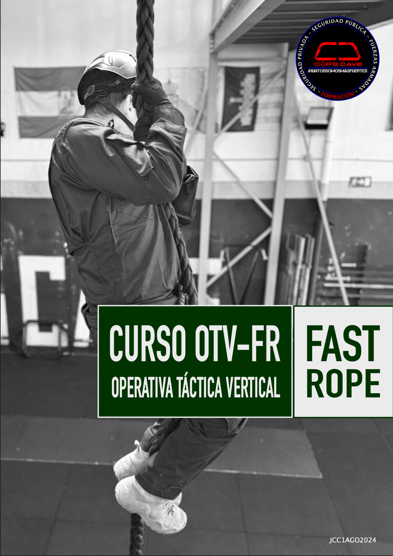 Curso OTV-FR (Operativa Táctica Vertical para Fast-Rope)