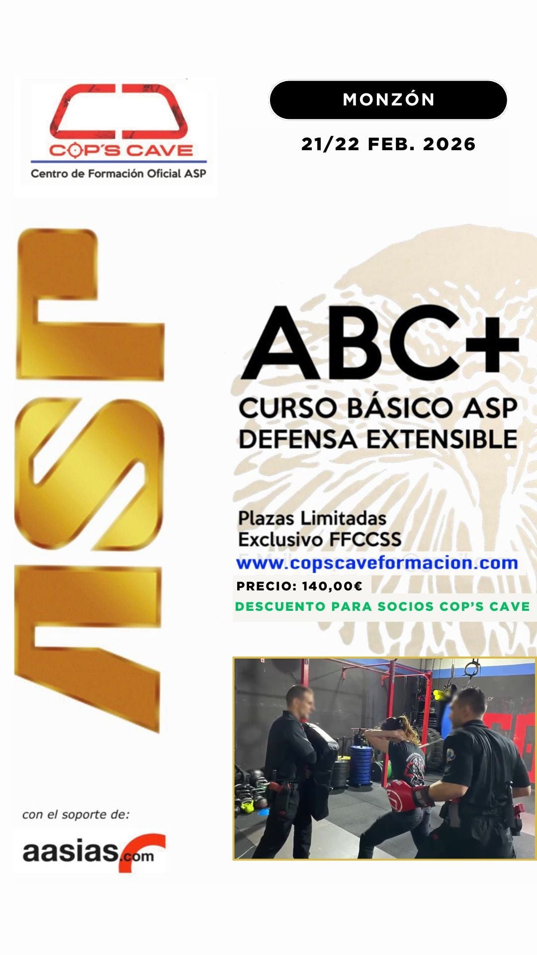 Curso ABC+ Bastón Extensible, Esposas y Redman (ASP ABC+) 21/22 FEB.2026 (Monzón)